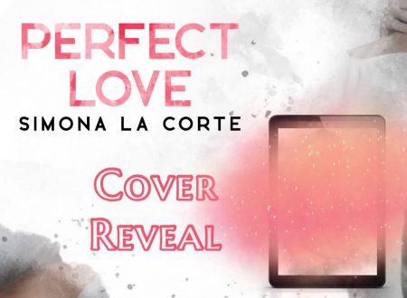 Perfect Love di Simona La Corte: Cover Reveal